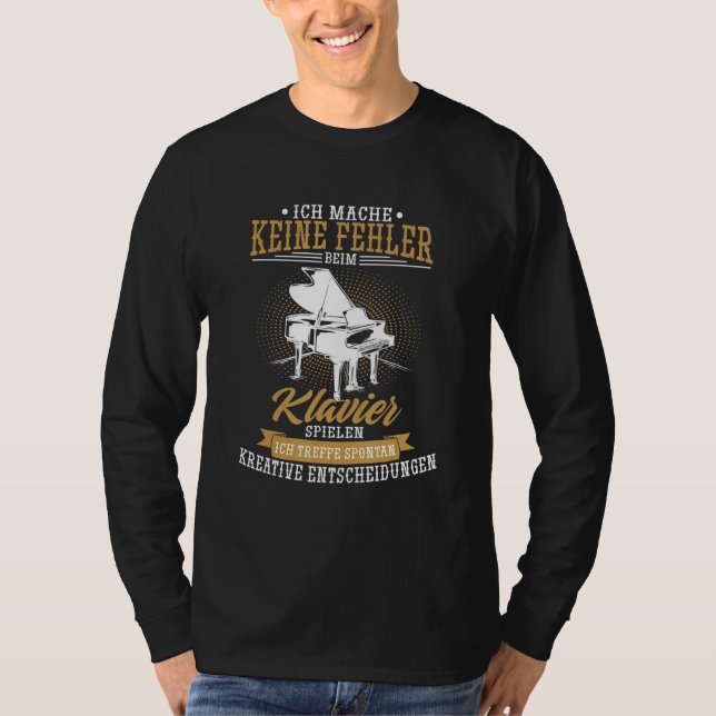 Camiseta Nenhum Erro Ao Tocar O Piano Player (Frente)
