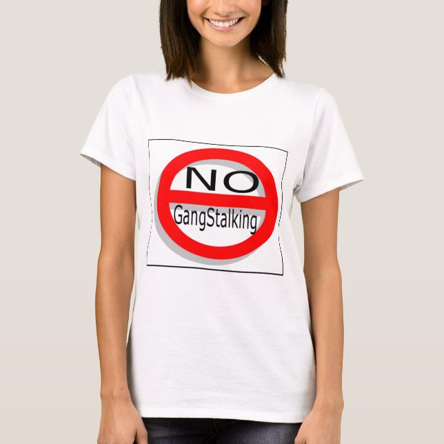 Camiseta Nenhum Gangstalking (Frente)