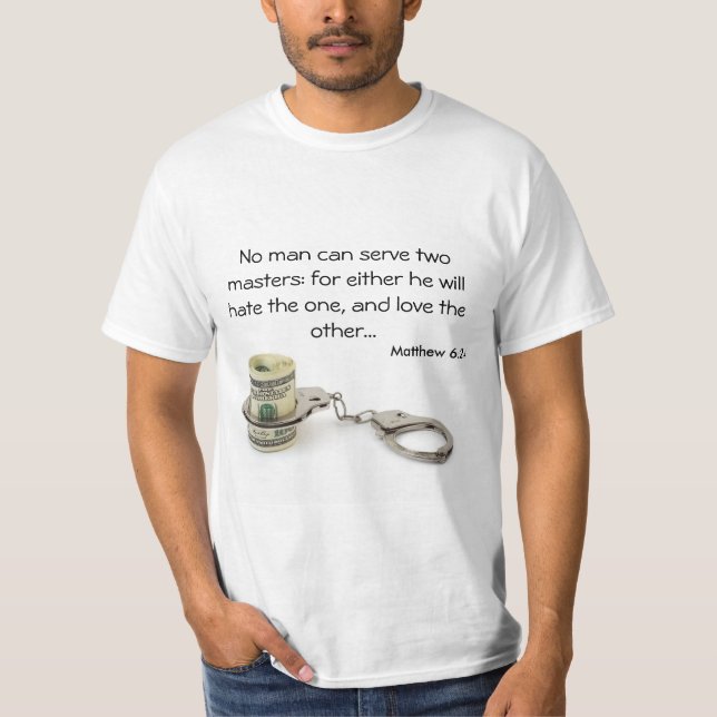 Camiseta Nenhum homem pode servir dois mestrados (Frente)