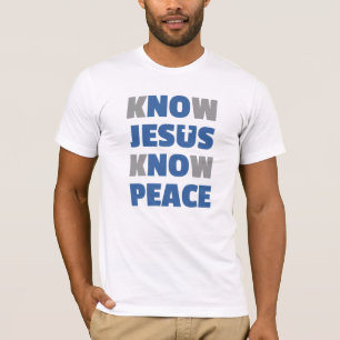 Camiseta Nenhum Jesus nenhuma paz - saiba que Jesus sabe a