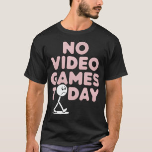 Camiseta Nenhum Jogo de Vídeo Hoje Gamer Divertido Homem-Pa
