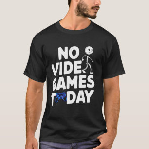 Camiseta Nenhum Jogo de Vídeo Hoje Gamer Triste Homem Palit