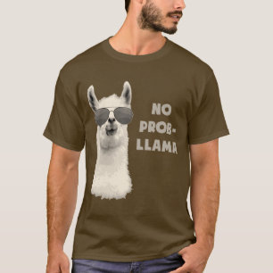 Camiseta Nenhum lama do problema