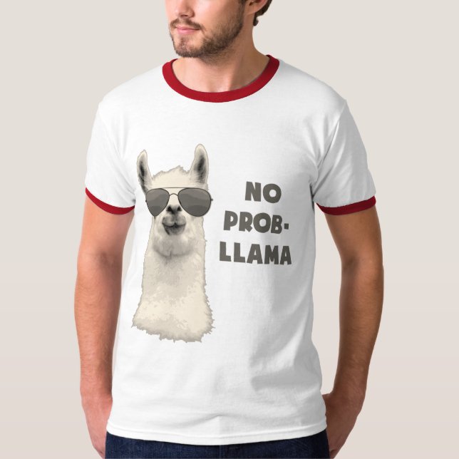 Camiseta Nenhum lama do problema (Frente)