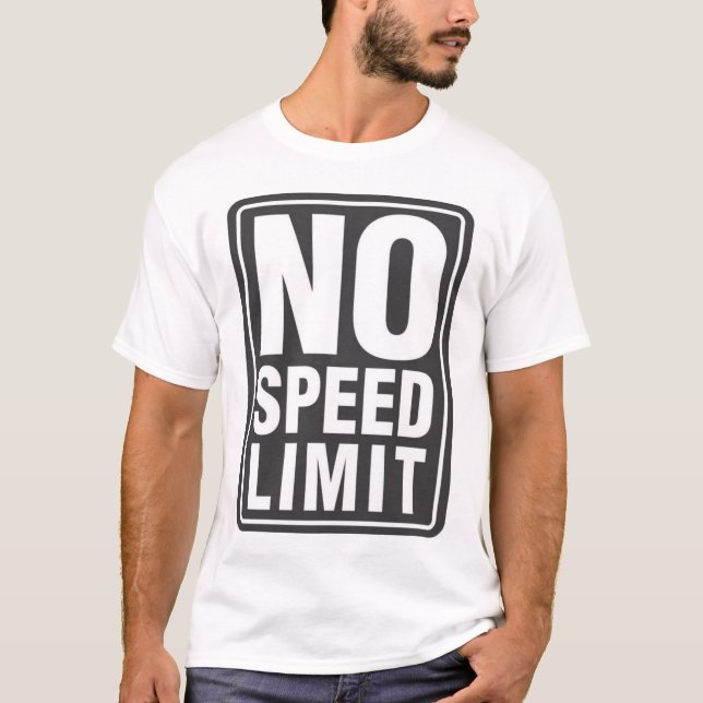 Camiseta Nenhum limite de velocidade (1) (Frente)
