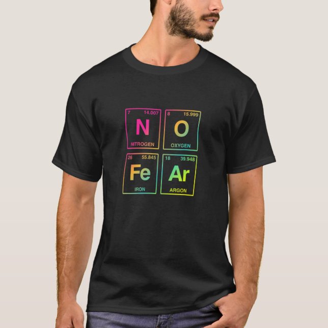 Camiseta Nenhum Medo Escrito Nos Elementos Periódicos De Me (Frente)