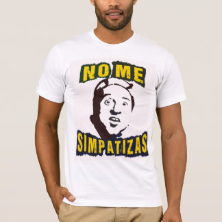 CAMISETA NENHUM MIM SIMPATIZAS