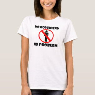 Camiseta Nenhum namorado nenhum problema