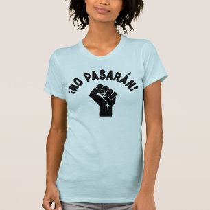 Camiseta Nenhum Pasaran - não passarão