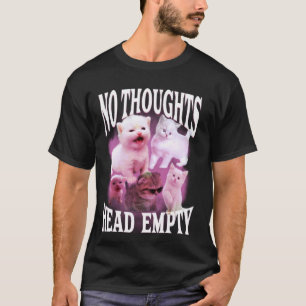 Camiseta nenhum pensamento cabeça vazia engraçado bobo boot