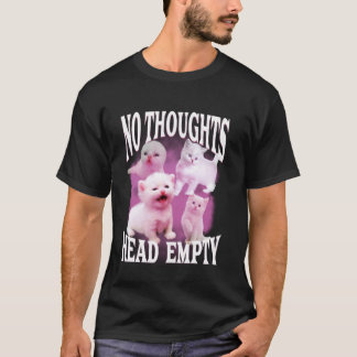 Camiseta nenhum pensamento cabeça vazia engraçado bobo boot