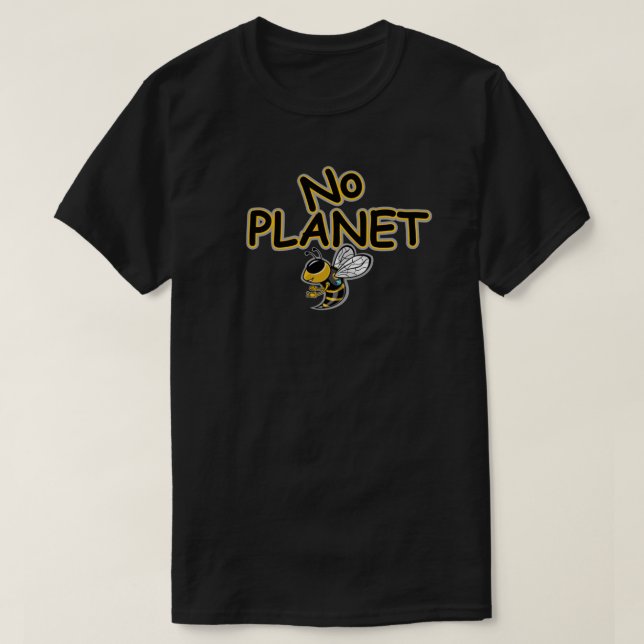 CAMISETA NENHUM PLANETA ABELHA (Frente do Design)