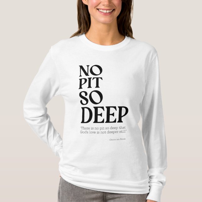 Camiseta Nenhum Poço Tão Profundo (Frente)