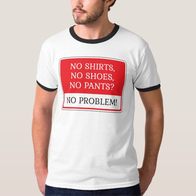 Camiseta Nenhum problema! (Frente)