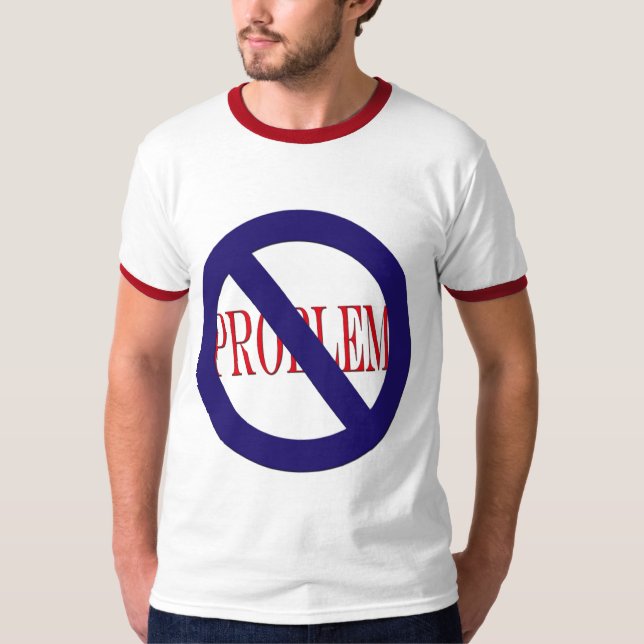 Camiseta nenhum problema (Frente)