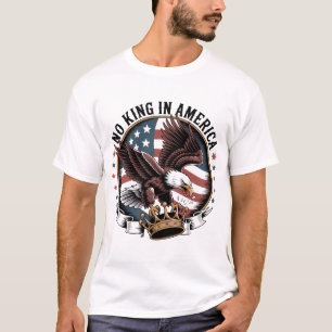 Camiseta Nenhum Rei Na América Águia Patriótica Coroa Bande