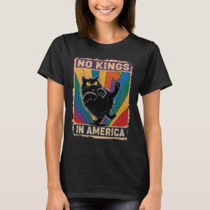 Camiseta Nenhum Rei na América Gato Preto Política Anti Tru
