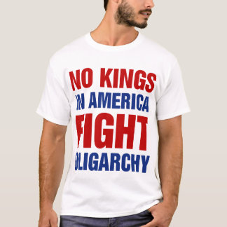 Camiseta Nenhum Rei Na América Luta Contra a Oligarquia
