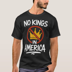 Camiseta Nenhum Rei Na América Nenhuma Coroa