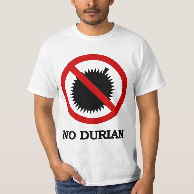 Camiseta NENHUM sinal da fruta tropical do Durian (Frente)