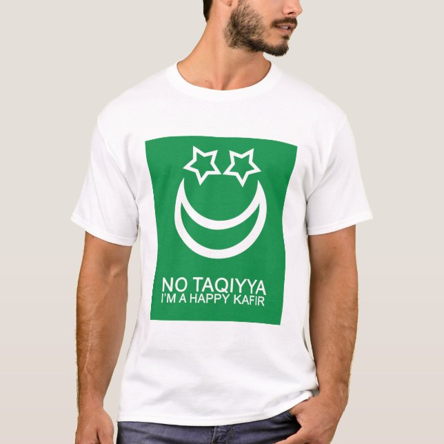 Camiseta Nenhum Taqiyya eu sou uma sátira religiosa do (Frente)