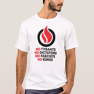 Camiseta Nenhum Tirano, Nenhum Ditador, Nenhum Fascista, Ne
