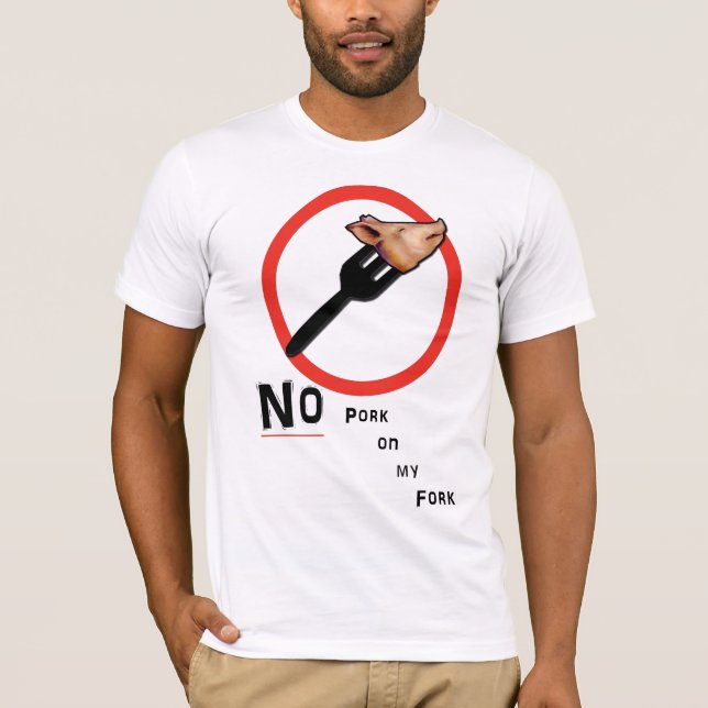 Camiseta nenhuma carne de porco em minha forquilha (Frente)