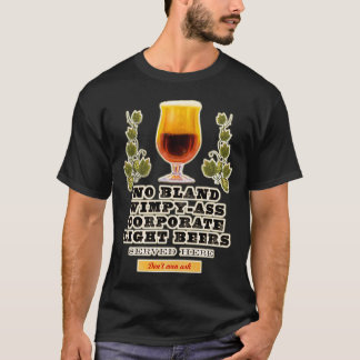 Camiseta nenhuma cerveja agradável servida aqui