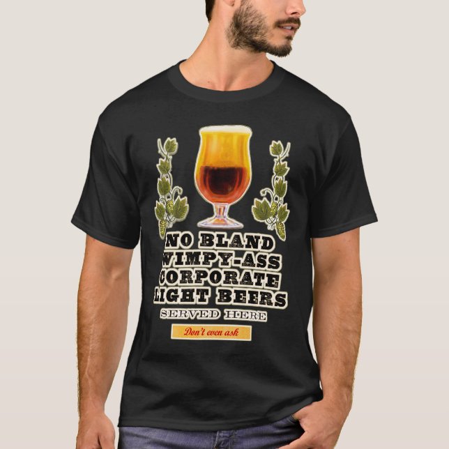 Camiseta nenhuma cerveja agradável servida aqui (Frente)