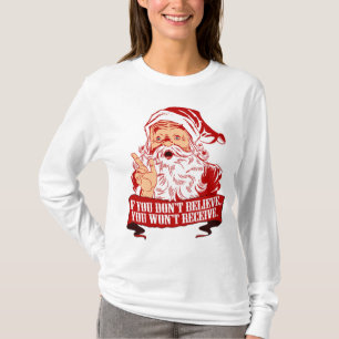 Camiseta Nenhuma crença de nenhuma recepção