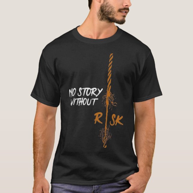 Camiseta Nenhuma história sem risco (Frente)