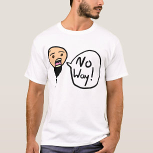 Camiseta Nenhuma maneira!