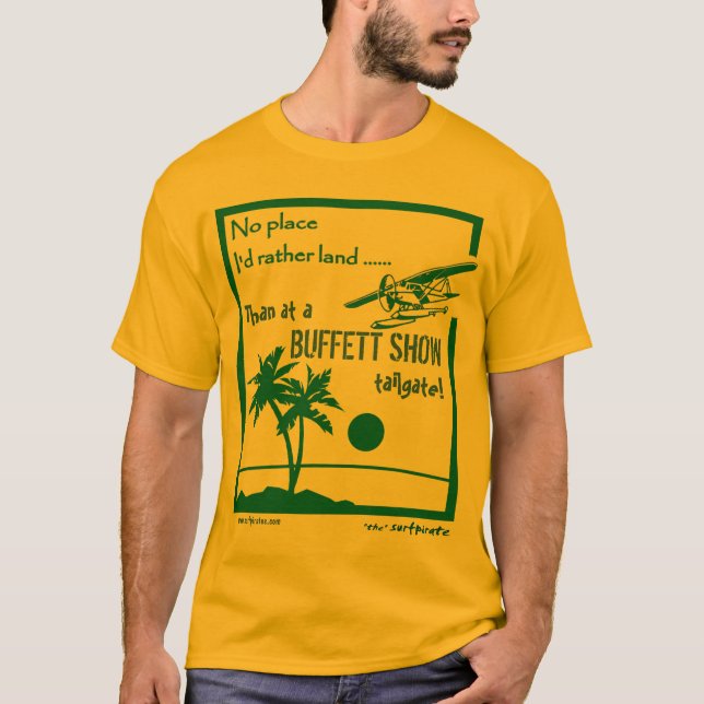 Camiseta Nenhuma mostra de Buffett do lugar ..... (Frente)