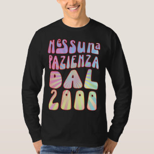 Camiseta Nenhuma Paciência Desde 2000 23 Anos Aniversário R