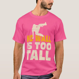 Camiseta Nenhuma Parede é Alta Demais Traceur Parkour