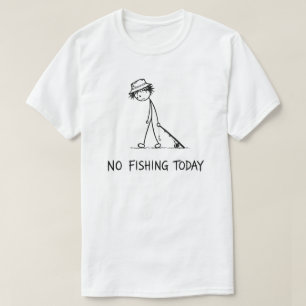 Camiseta Nenhuma Pescaria Hoje Engraçado Triste Figura de P