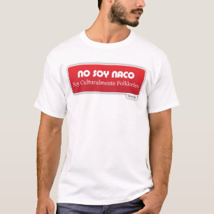 Camiseta Nenhuma soja Naco, soja Culturalmente Folklorico