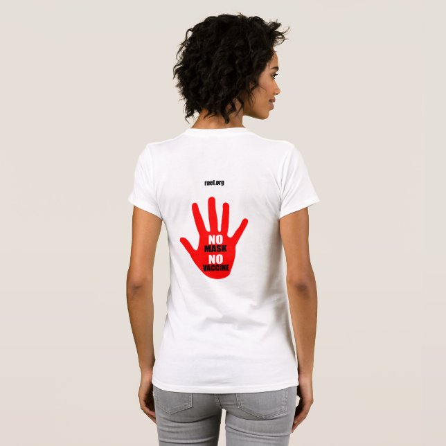 Camiseta Nenhuma vacina mascarada - T-shirt feminina Versão (Parte Traseira Completa)