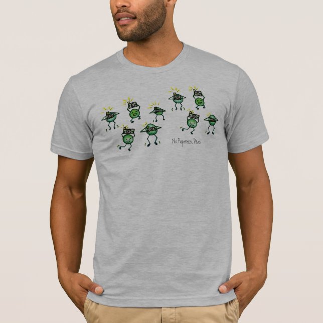 Camiseta Nenhumas ervilhas dos paparazzi, T (Frente)