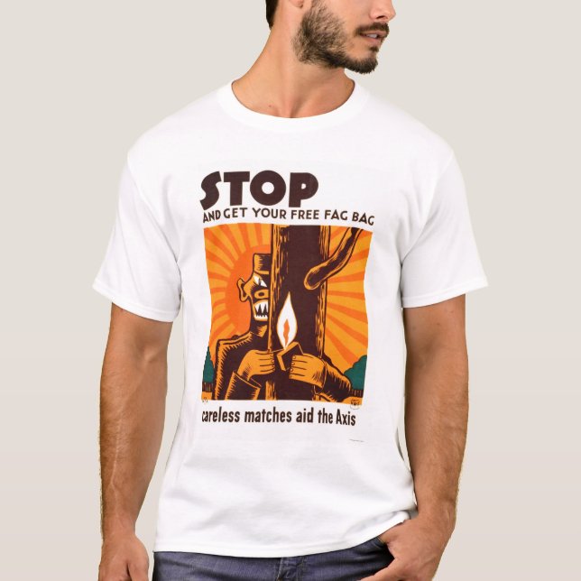 Camiseta Nenhuns fósforos descuidados WPA 1942 (Frente)