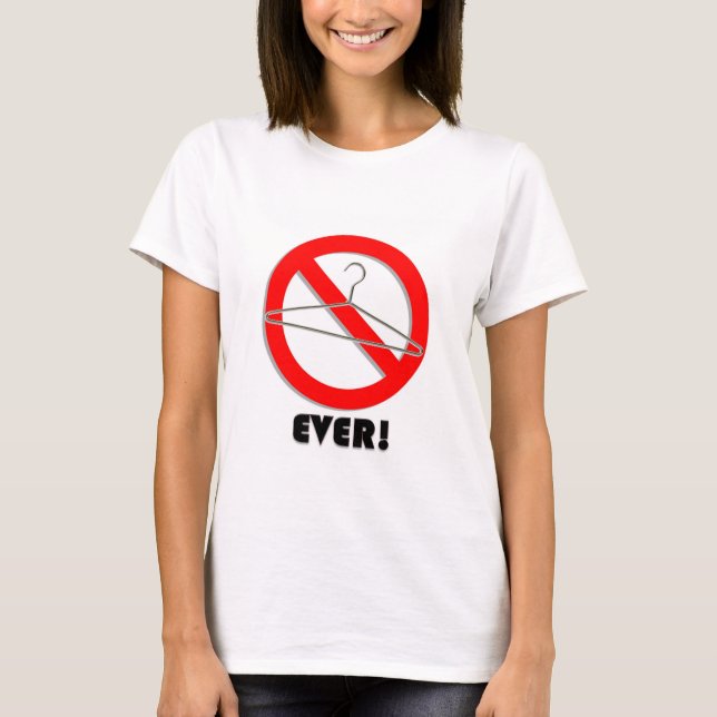 Camiseta Nenhuns ganchos do fio nunca! (Frente)