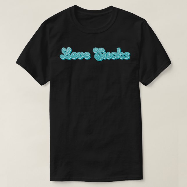 Camiseta Neon Love Sucks (Frente do Design)