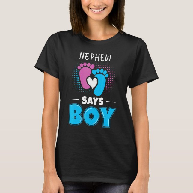 Camiseta Nephew Says Boy Baby Gender Reveal Outfit Pregnanc (Frente)