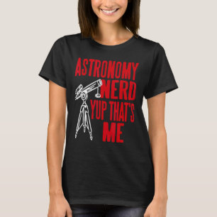 Camiseta Nerd de astronomia Yup Esse sou eu retrô presente