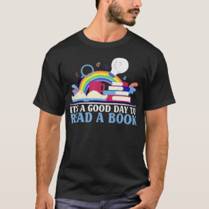 Camiseta Nerd de livro é um bom dia para ler um livro