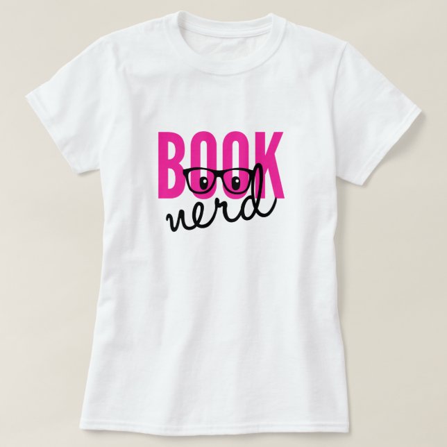 Camiseta Nerd de livro T-Shirt (Frente do Design)