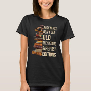 Camiseta Nerd de livros não envelhecem, tornam-se raros