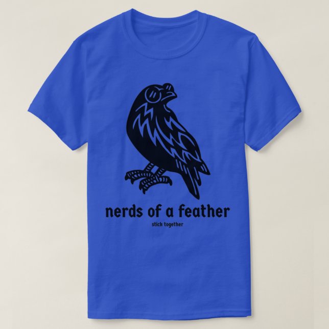 Camiseta Nerd de uma pena inteligente como um corvo (Frente do Design)