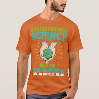 Camiseta Nerd Engraçado Oferece Ciência Ambiental Porque