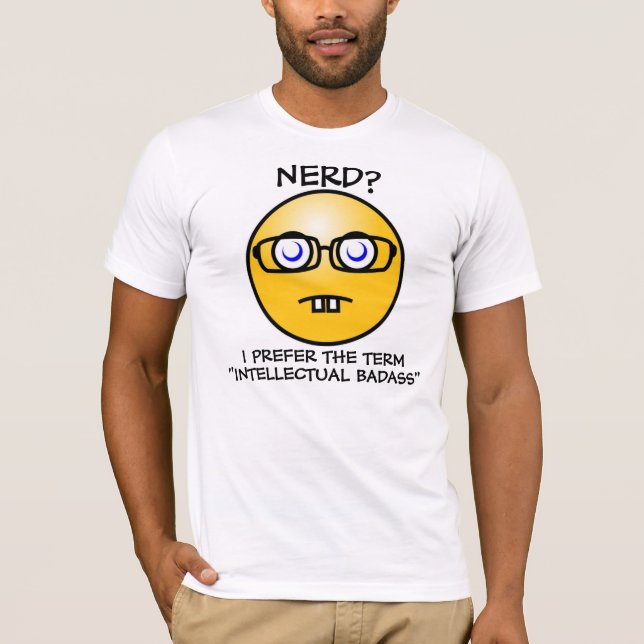 Camiseta Nerd? Eu prefiro a Badama Intelectual (Frente)
